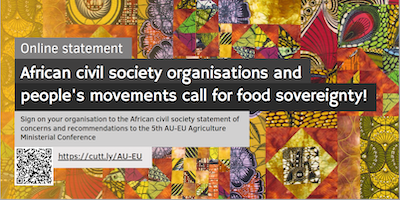 AFRICAN CIVIL SOCIETY ORGANIZATIONS AND PEOPLE'S MOVEMENTS CALL FOR FOOD  SOVEREIGNTY! - AFSA
